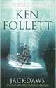 Jackdaws, Follett Ken 