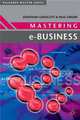 Mastering e-Business, Groucutt Jonathan 