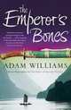 The Emperor's Bones, Williams Adam 