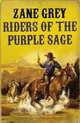 Riders of the Purple Sage, Grey Zane 