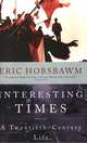 Interesting Times, Hobsbawm E.J. 