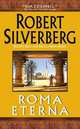 Roma Eterna, Robert Silverberg 