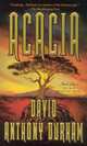 Acacia: the War with the Mein (Acacia Series #1), David Anthony Durham 