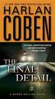 The Final Detail (Myron Bolitar Series #6), Coben Harlan 