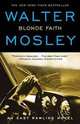 Blonde Faith, Mosley Walter 