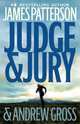 Judge & Jury, Patterson, James; Gross, Andrew 