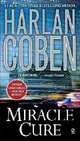 Miracle Cure / Лечение зеркалом, Coben Harlan 