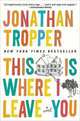This Is Where I Leave You, Tropper Jonathan 