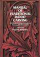 Manual of Traditional Wood Carving, Hasluck Paul N. 