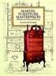 Making Furniture Masterpieces: 30 Projects with Measured Drawings, Gottshall Franklin H. 