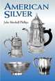 American Silver, Phillips John Marshall 