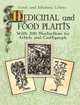 Medicinal and Food Plants: With 200 Illustrations for Artists and Craftspeople (Dover Pictorial Archive Series), Lehner Ernst 