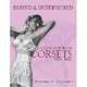 Bound & Determined. A Visual History of Corsets, 1850--1960, Seleshanko Kristina 