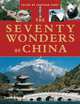 The Seventy Wonders of China, Fenby Jonathan 
