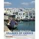 The Most Beautiful Villages of Greece and the Greek Islands, Ottaway Mark 