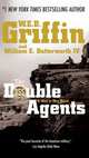 The Double Agents (Men at War Series #6), W. E. B. Griffin 