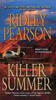 Killer Summer (Walt Fleming Series #3), Pearson Ridley 