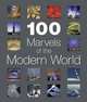 100 Marvels of the Modern World, Various 
