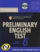 Cambridge Preliminary English Test 6 Self Study Pack (Student's Book with Answers and Audio CDs (2)): Test 6 (+ Audio CD), 