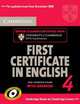 Cambridge First Certificate in English 4 for Updated Exam Self-study Pack (Student's Book with answers and Audio CDs (2)): Official Examination Papers from University of Cambridge ESOL Examinations, Cambridge ESOL 