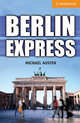 Berlin Express Level 4 Intermediate: Level 4, Michael Austen 