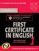 Cambridge First Certificate in English 1 for Updated Exam Student's Book with Answers: Official Examination Papers from University of Cambridge ESOL Examinations, Cambridge ESOL 
