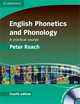 English Phonetics and Phonology. A Practical Course (with 2 Audio CDs) (+ Audio CD), Peter Roach 