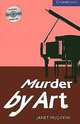 Murder by Art 5 Upper Intermediate with Audio CDs (3), Janet McGiffin 