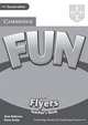 Fun for Flyers. Teacher's Book, Anne Robinson, Karen Saxby 