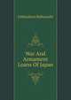 War And Armament Loans Of Japan, Ushisaburo Kobayashi 