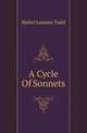 A Cycle Of Sonnets, Mabel Loomis Todd 