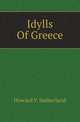 Idylls Of Greece, Howard V. Sutherland 