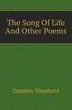 The Song Of Life And Other Poems, Dombey Shepherd 