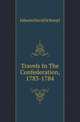 Travels In The Confederation, 1783-1784, Johann David Schoepf 