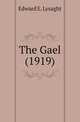 The Gael (1919), Edward E. Lysaght 
