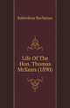 Life Of The Hon. Thomas McKean (1890), Roberdeau Buchanan 