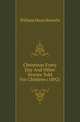 Christmas Every Day And Other Stories Told For Children (1892), Howells, William Dean, 1837-1920 
