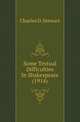 Some Textual Difficulties In Shakespeare (1914), Charles D. Stewart 