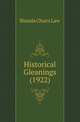 Historical Gleanings (1922), Bimala Churn Law 