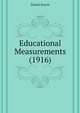 Educational Measurements (1916), Daniel Starch 