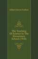 The Teaching Of Science In The Elementary School (1918), Gilbert Haven Trafton 
