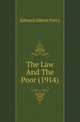 The Law And The Poor (1914), Edward Abbott Parry 