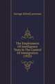 The Employment Of Intelligence Tests In The Control Of Immigration (1922), George Alfred Lawrence 
