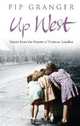 Up West. Voices from the Streets of Post-War London, Granger Pip 