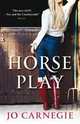 Horse Play, Carnegie Jo 