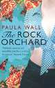 The Rock Orchard, Wall, Paula 