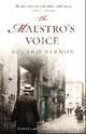 The Maestro`s Voice, Vernon Roland 