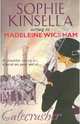 Gatecrasher, Wickham Madeleine 