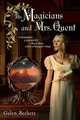 The Magicians and Mrs. Quent, Beckett Galen 