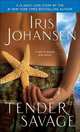 Tender Savage, Johansen Iris 
